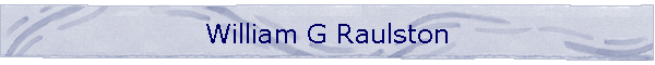 William G Raulston